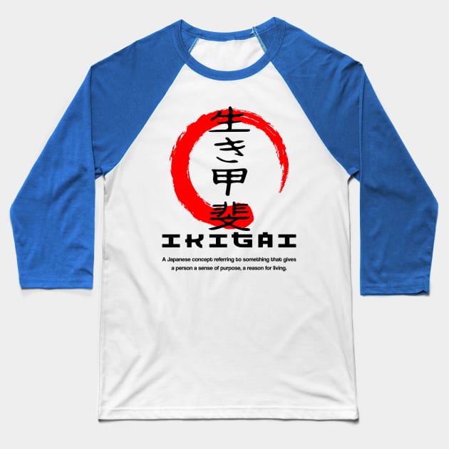 Ikigai meaning Japanese kanji words character symbol 125 Baseball T-Shirt by dvongart